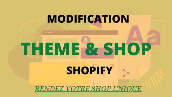 Modificationdethemeshopify Modification & Changement De Boutique Et Thème Shopify